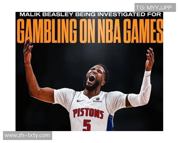 NBA琼泰波特因赌球案件被永久禁赛引发关注与讨论 NBA琼泰波特因赌球案件被永久禁赛引发关注与讨论